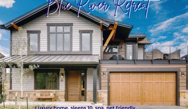 GUEST FAVORITE! Blue River Retreat- Modern Mountain Home! Pet Friendly, Spa!